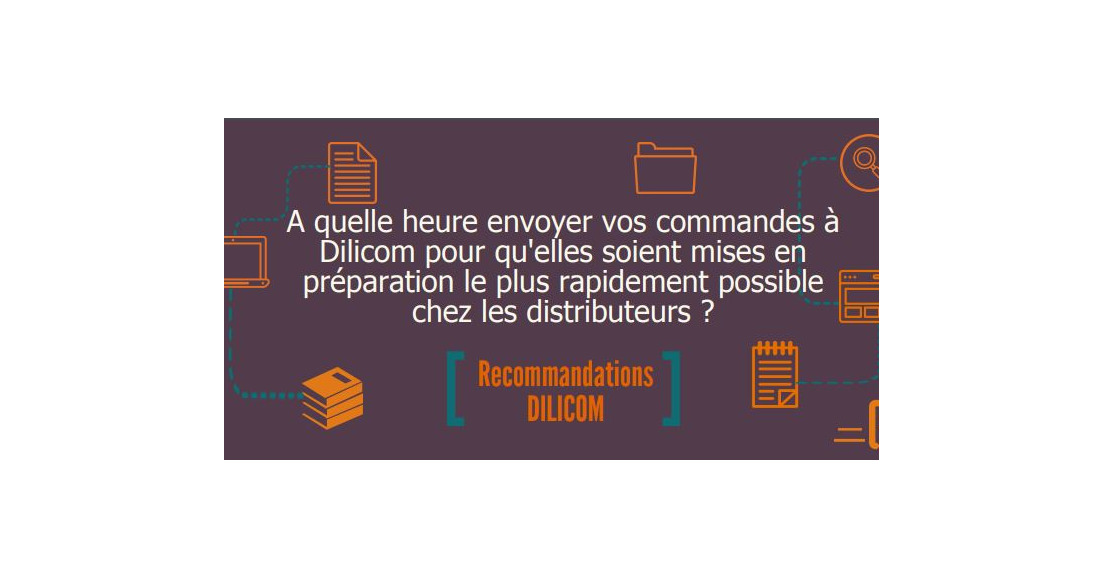 À quelle heure envoyer ses commandes?