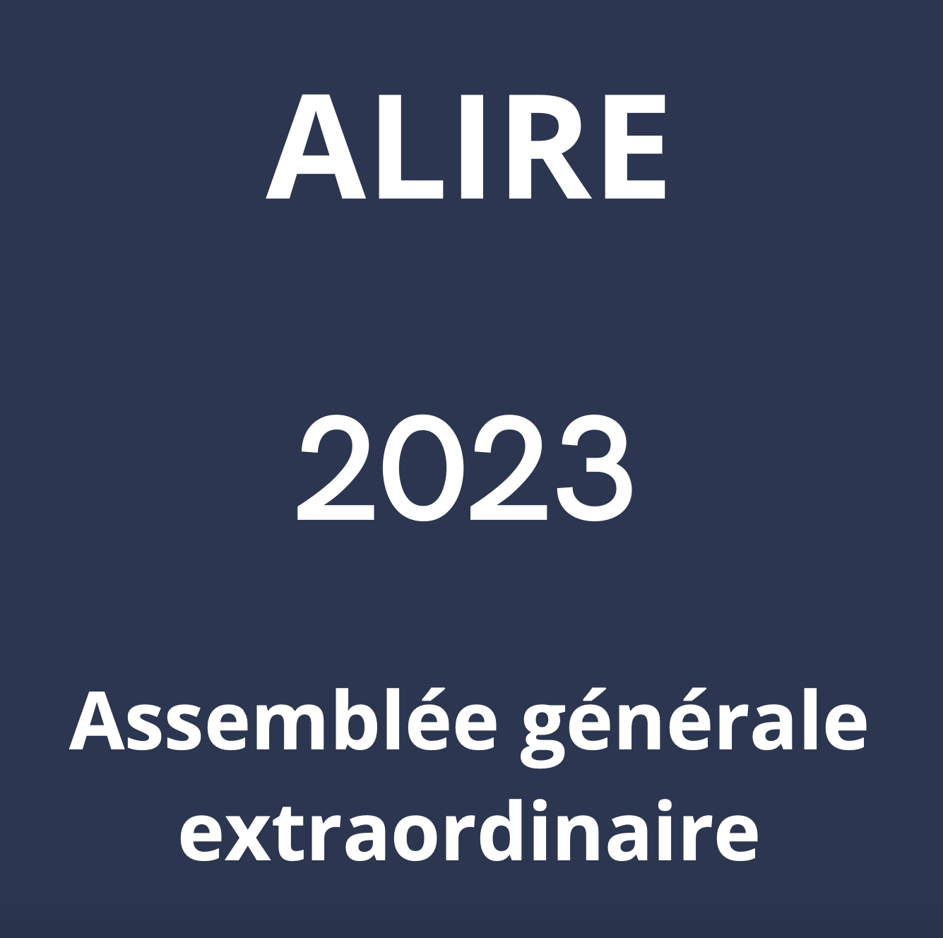 Assemblée générale extraordinaire